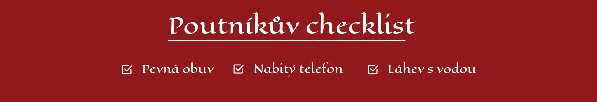 Poutníkův checklist